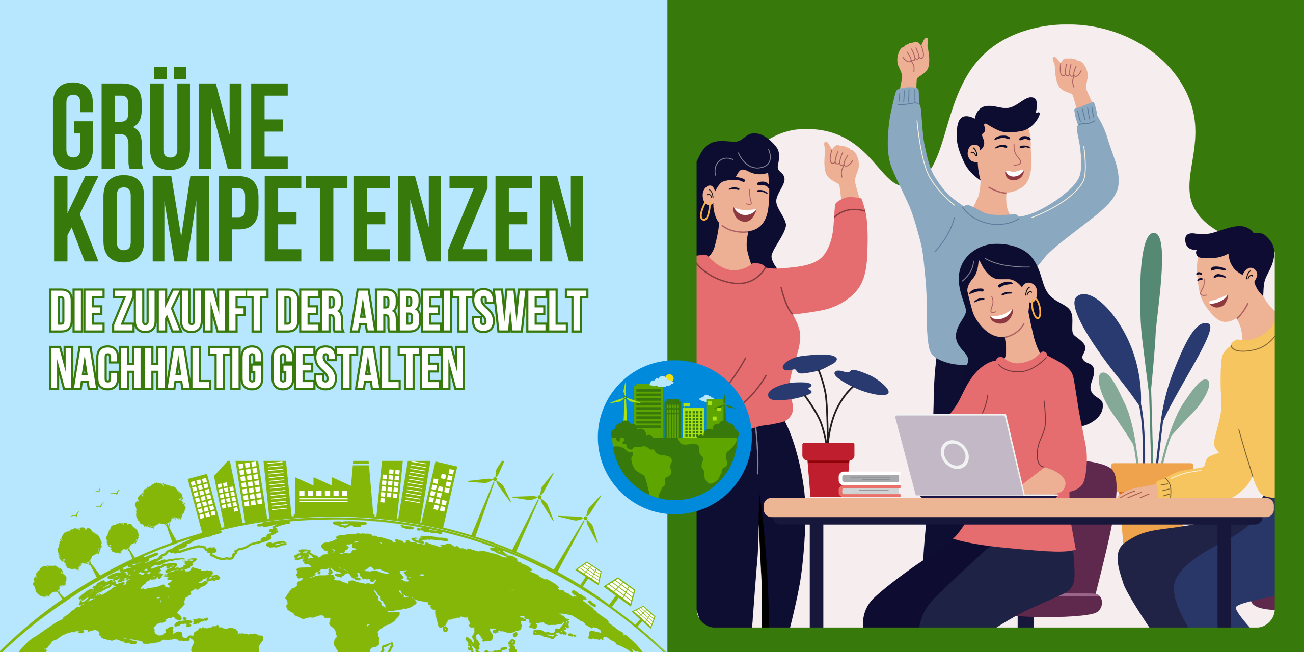 Grüne Kompetenzen: Warum grüne Kompetenzen die Zukunft der Arbeitswelt bestimmen